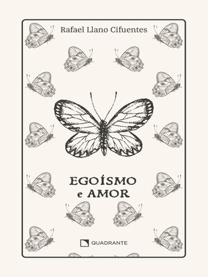 cover image of Egoísmo e amor--Premium